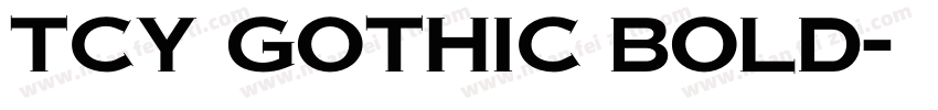 tcy gothic bold字体转换